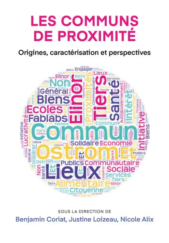 image du post 'Parution de l'ouvrage Collectif "Les Communs de proximité - Origines, caractérisation et perspectives"'